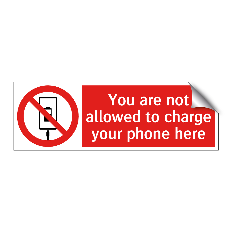You are not allowed to charge your phone here