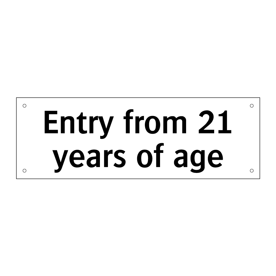 Entry from 21 years of age