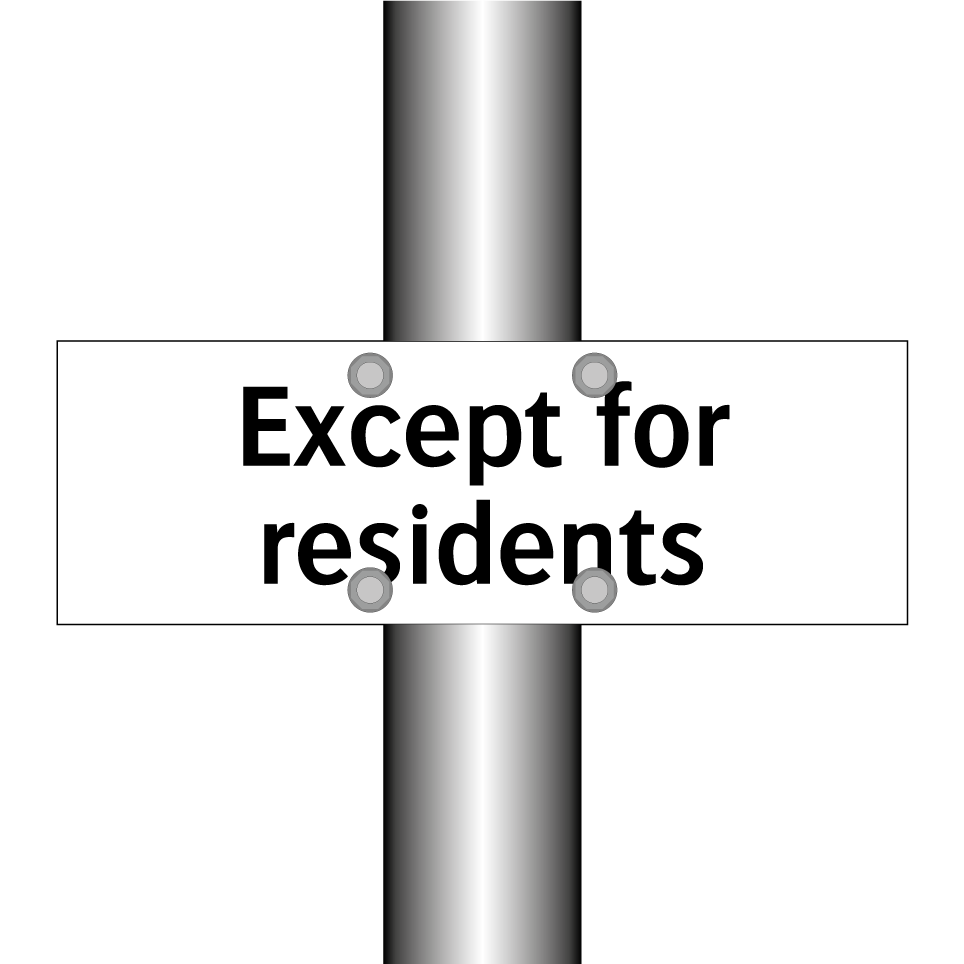 Except for residents