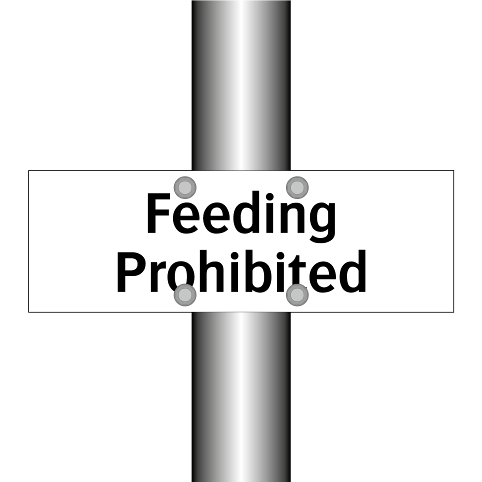 Feeding Prohibited