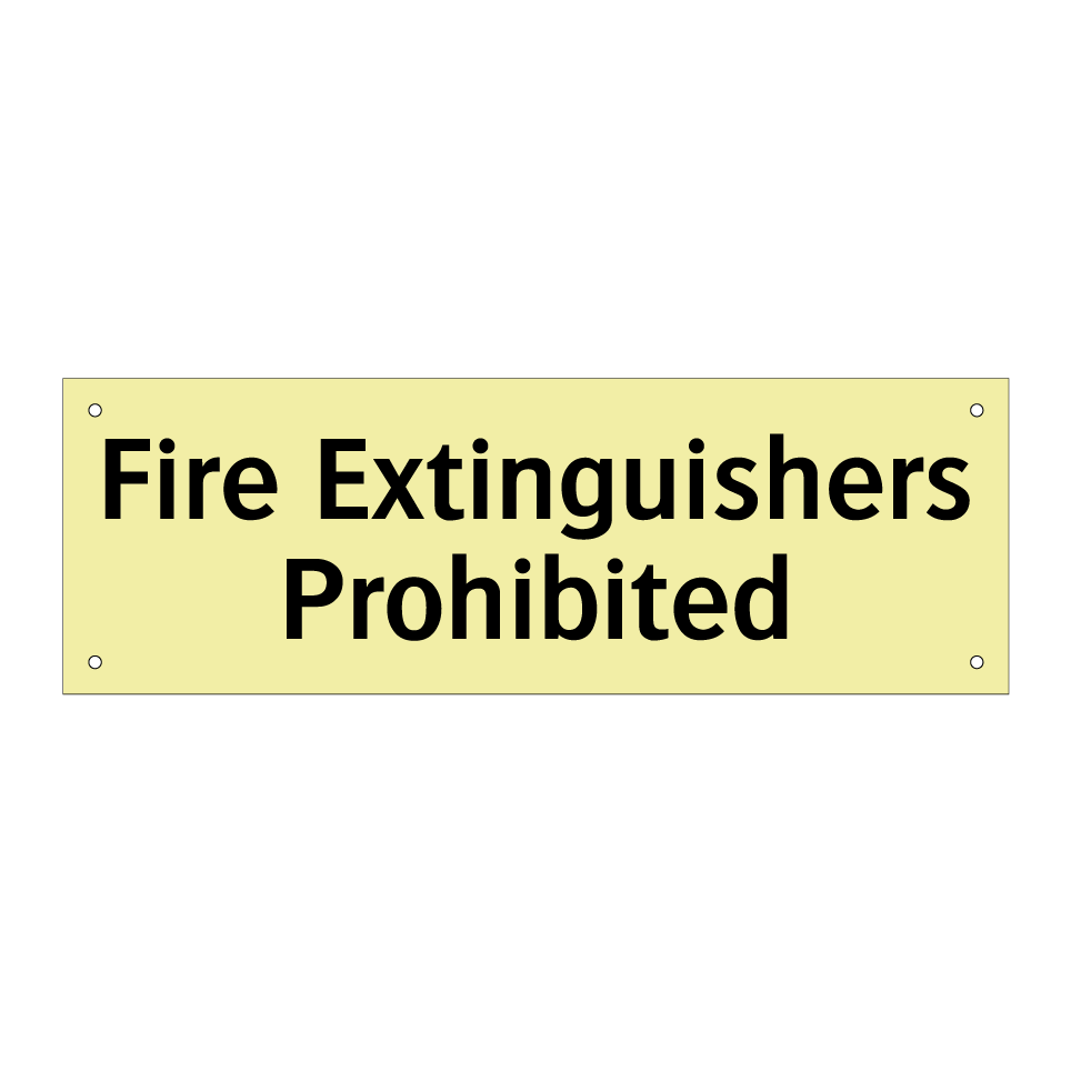 Fire Extinguishers Prohibited