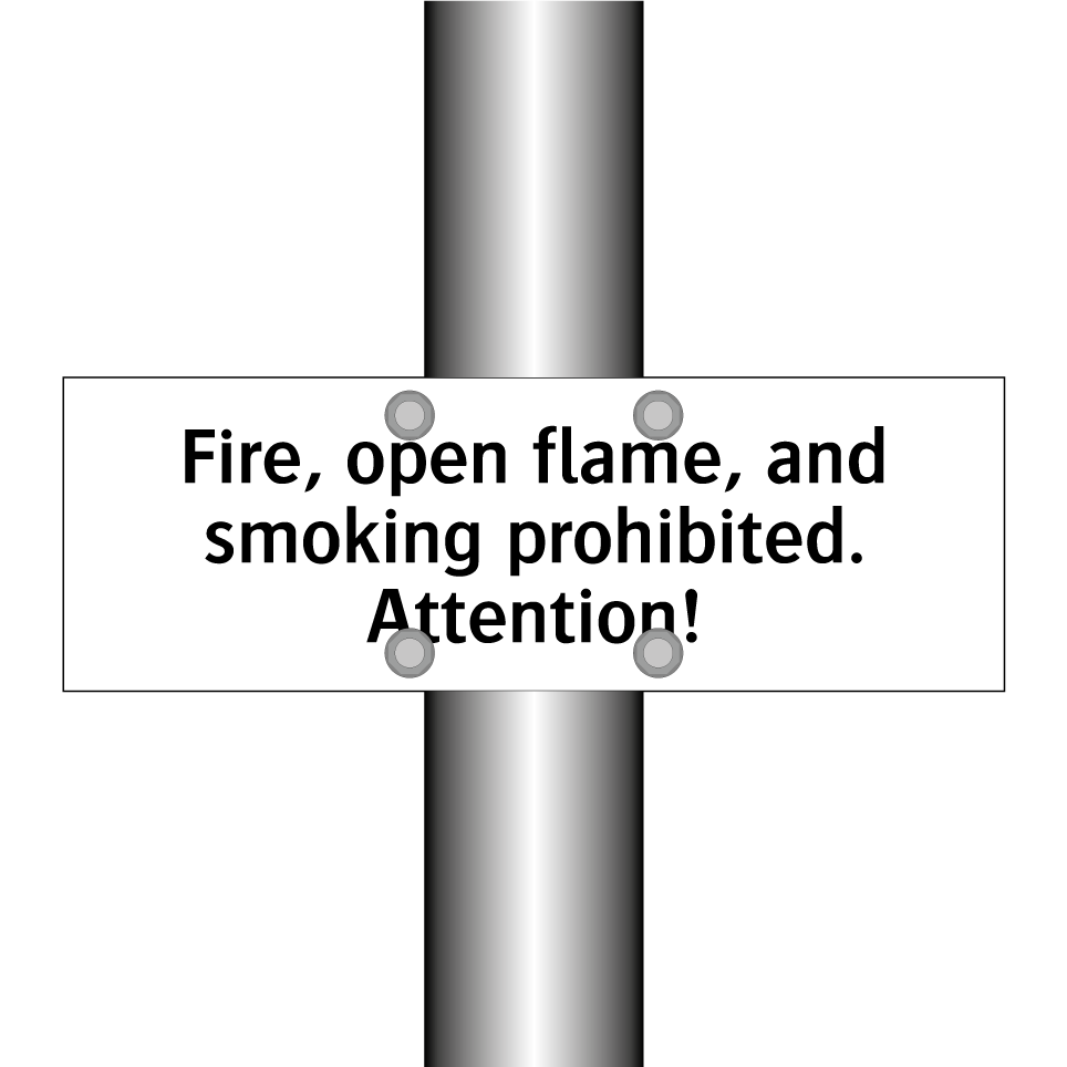 Fire, open flame, and smoking prohibited. Attention!