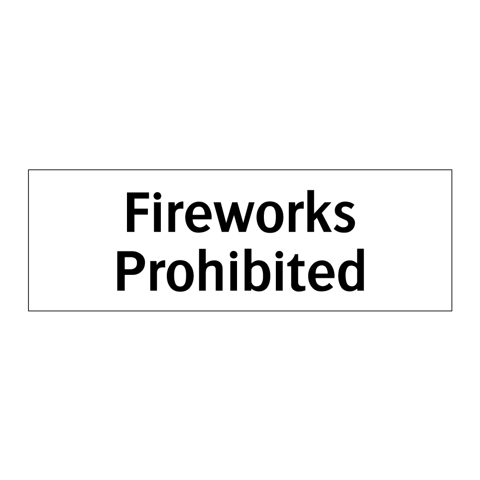 Fireworks Prohibited