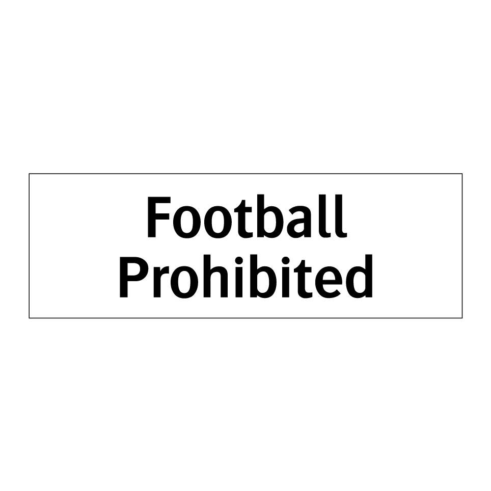 Football Prohibited