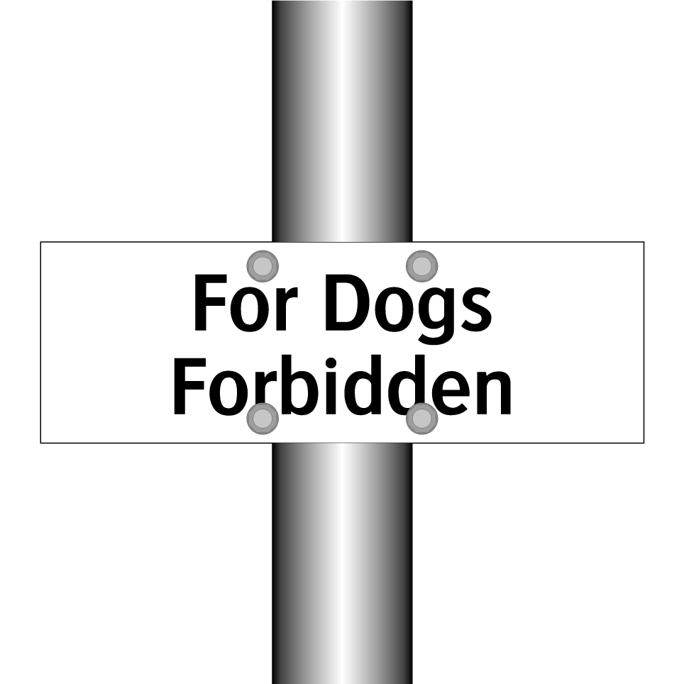 For Dogs Forbidden