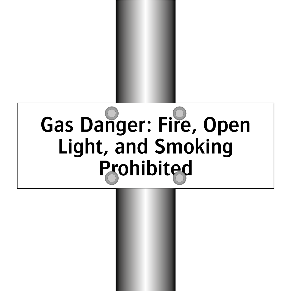 Gas Danger: Fire, Open Light, and Smoking Prohibited