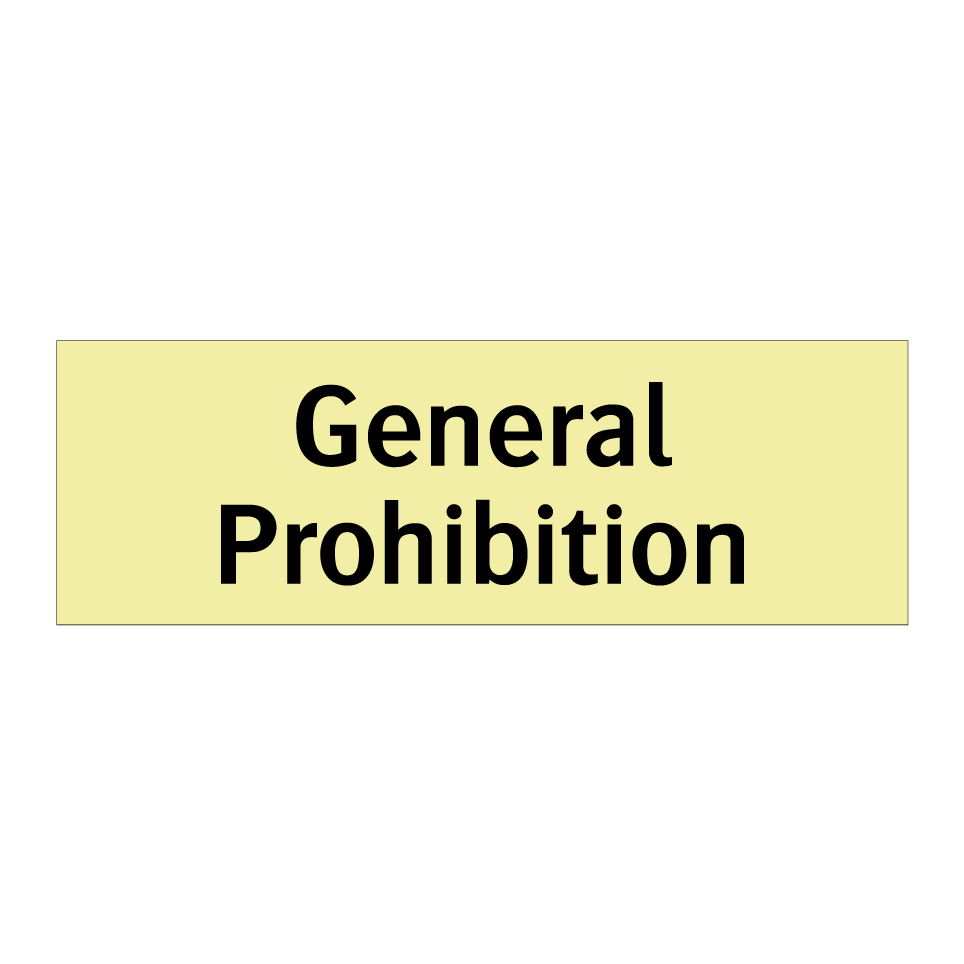 General Prohibition