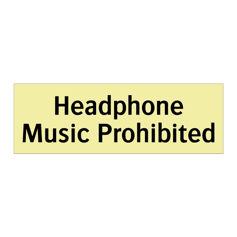 Headphone Music Prohibited