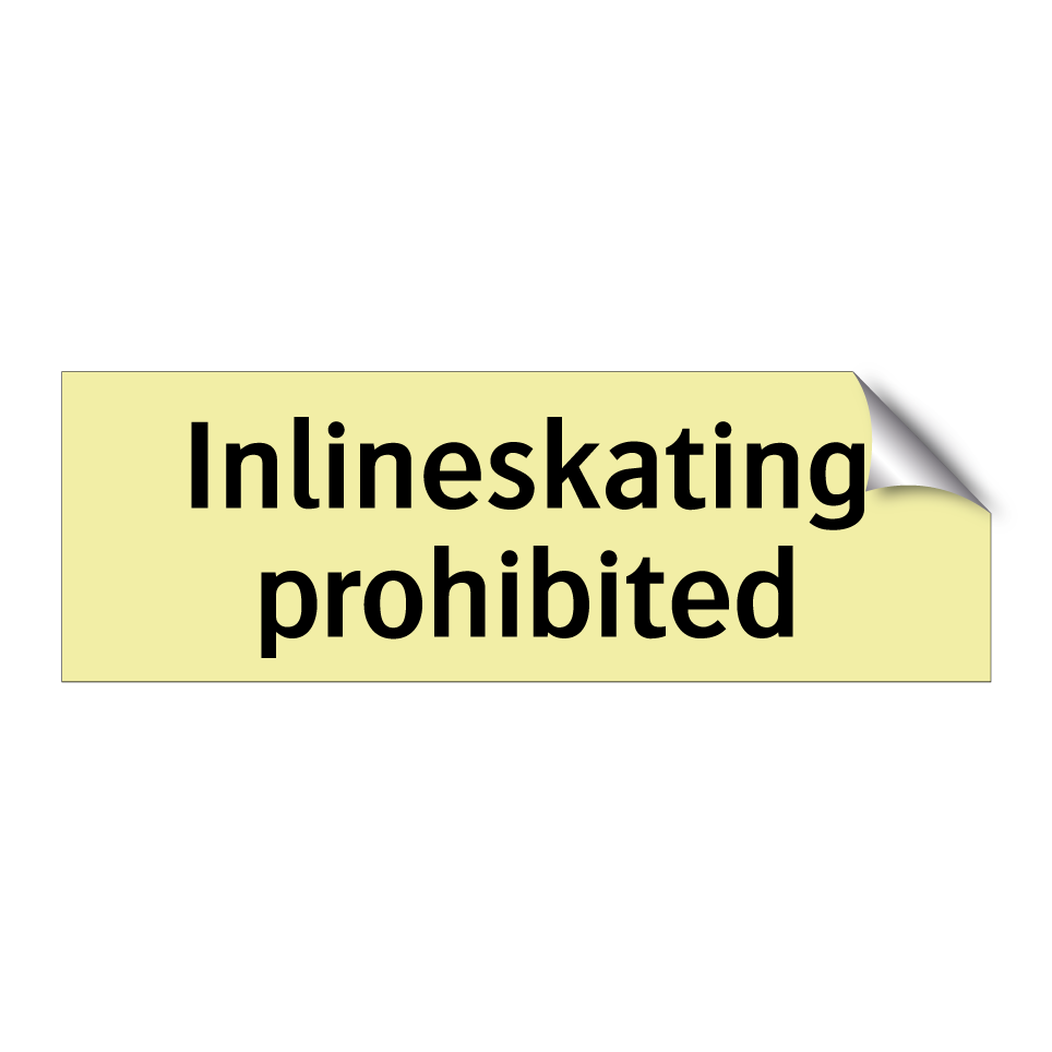 Inlineskating prohibited