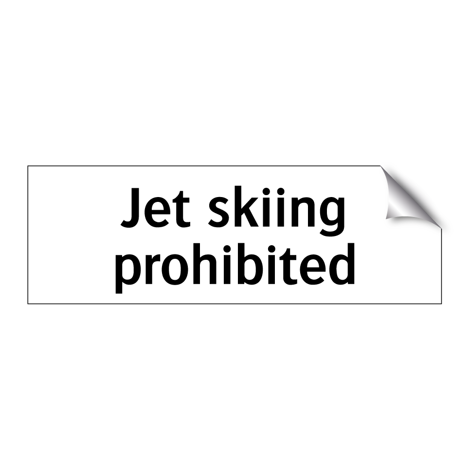 Jet skiing prohibited