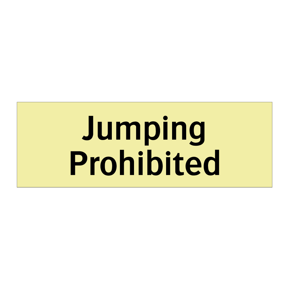 Jumping Prohibited