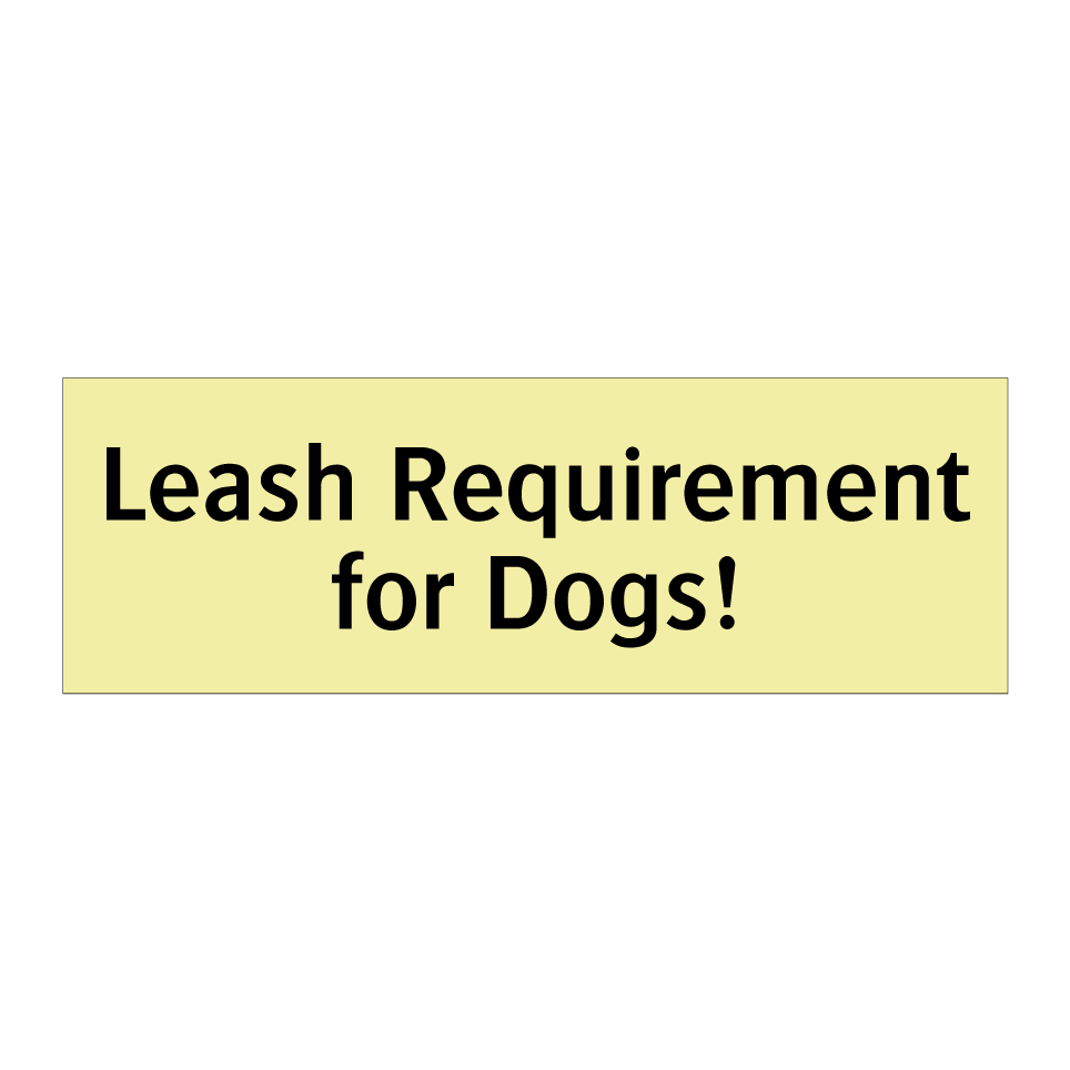Leash Requirement for Dogs!