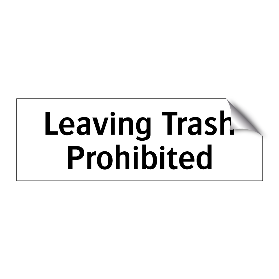 Leaving Trash Prohibited