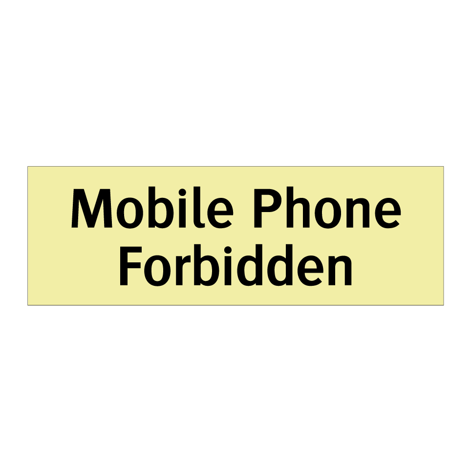 Mobile Phone Forbidden