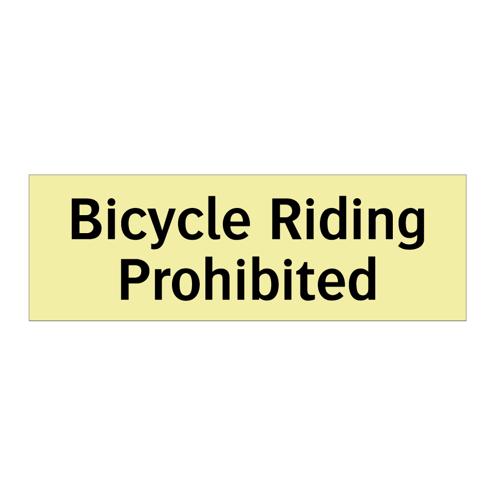 Bicycle Riding Prohibited