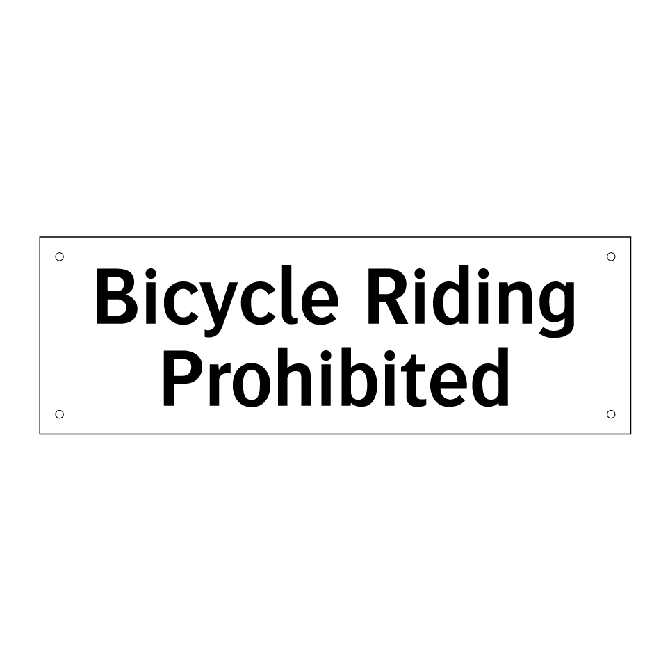 Bicycle Riding Prohibited
