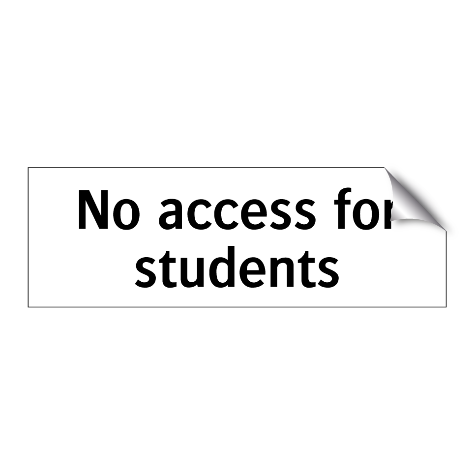 No access for students