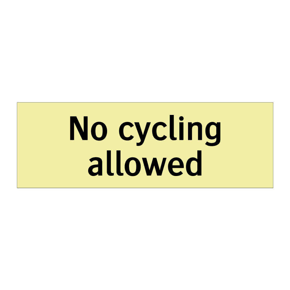 No cycling allowed