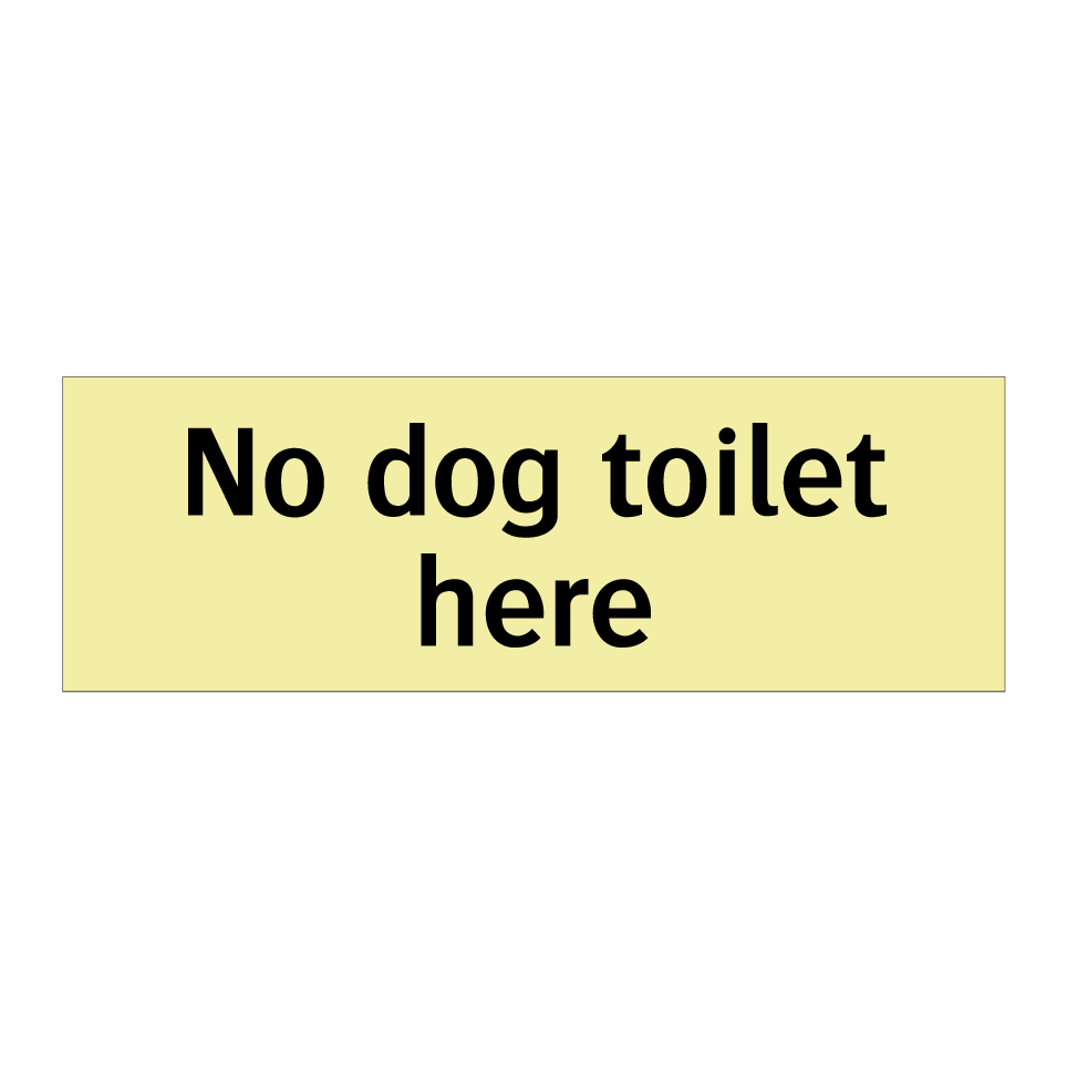 No dog toilet here