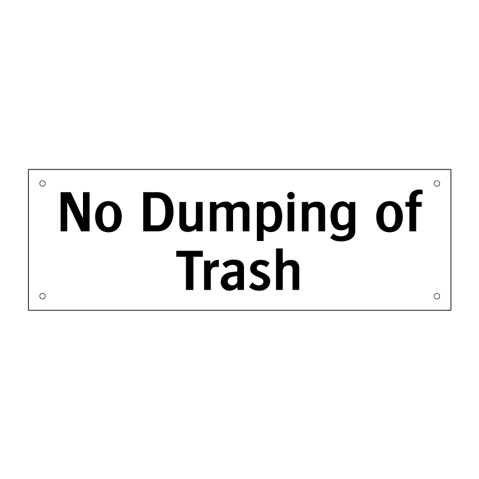 No Dumping of Trash