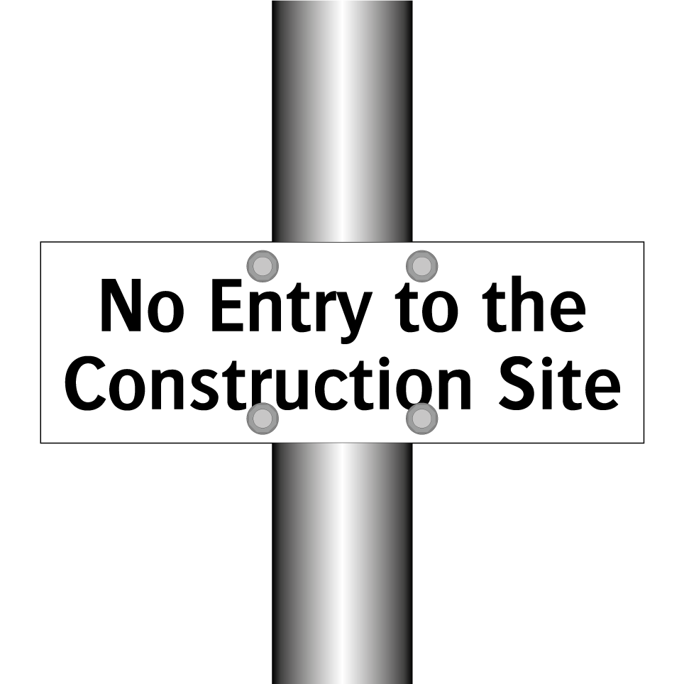 No Entry to the Construction Site