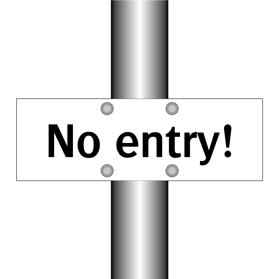 No entry!