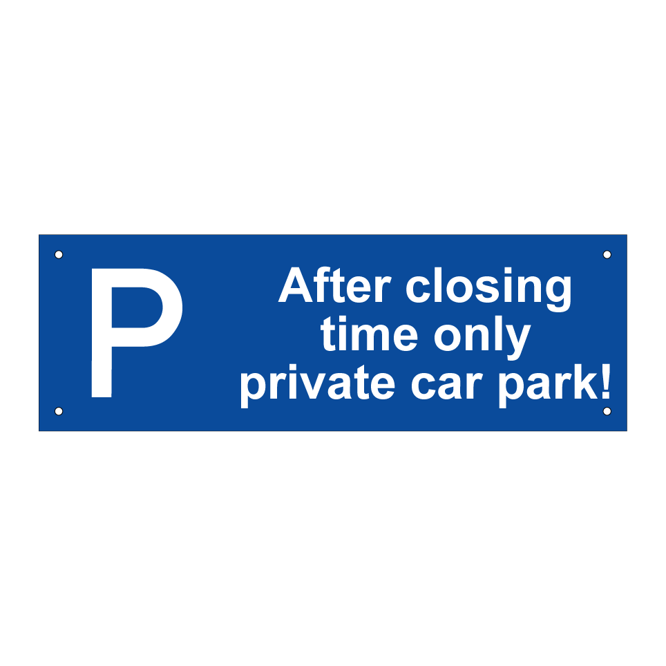 After closing time only private car park!
