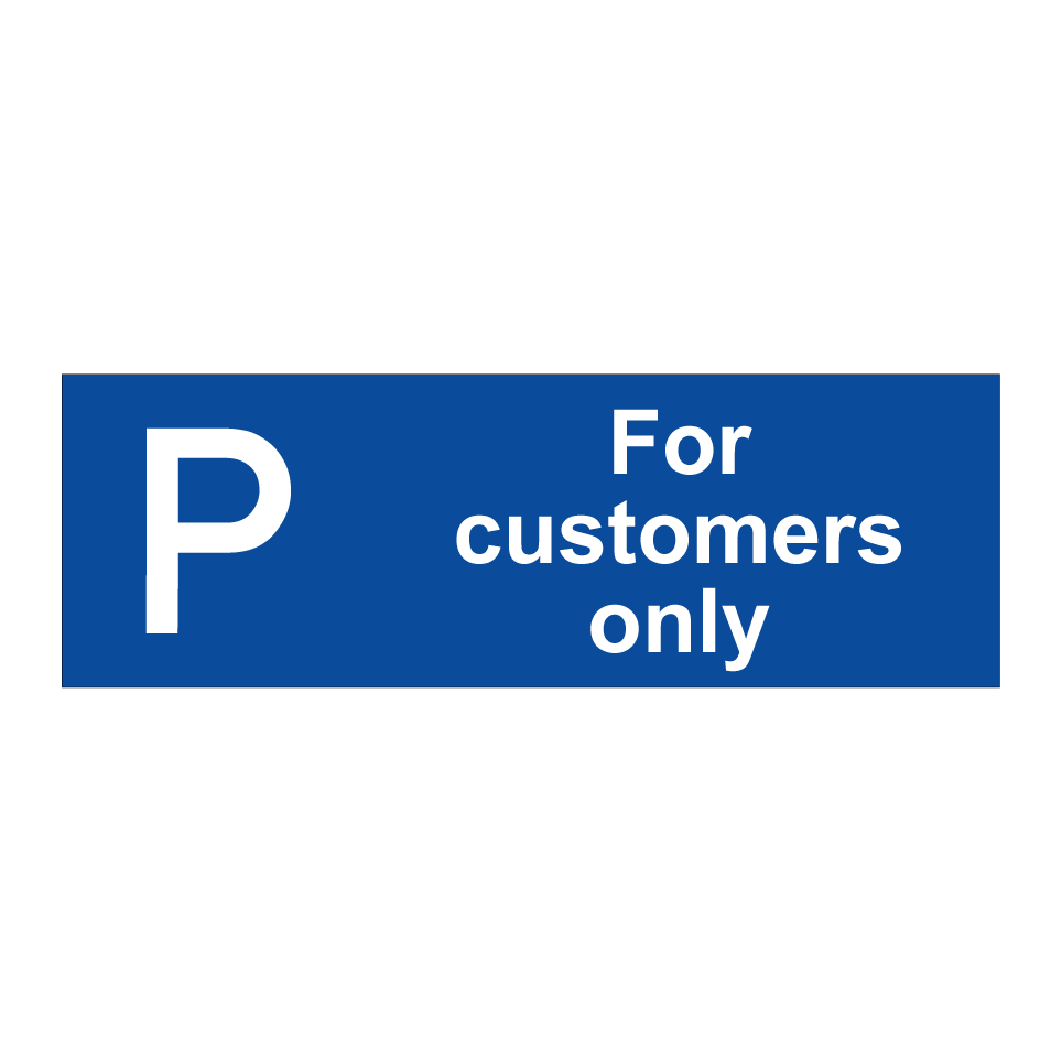 For customers only