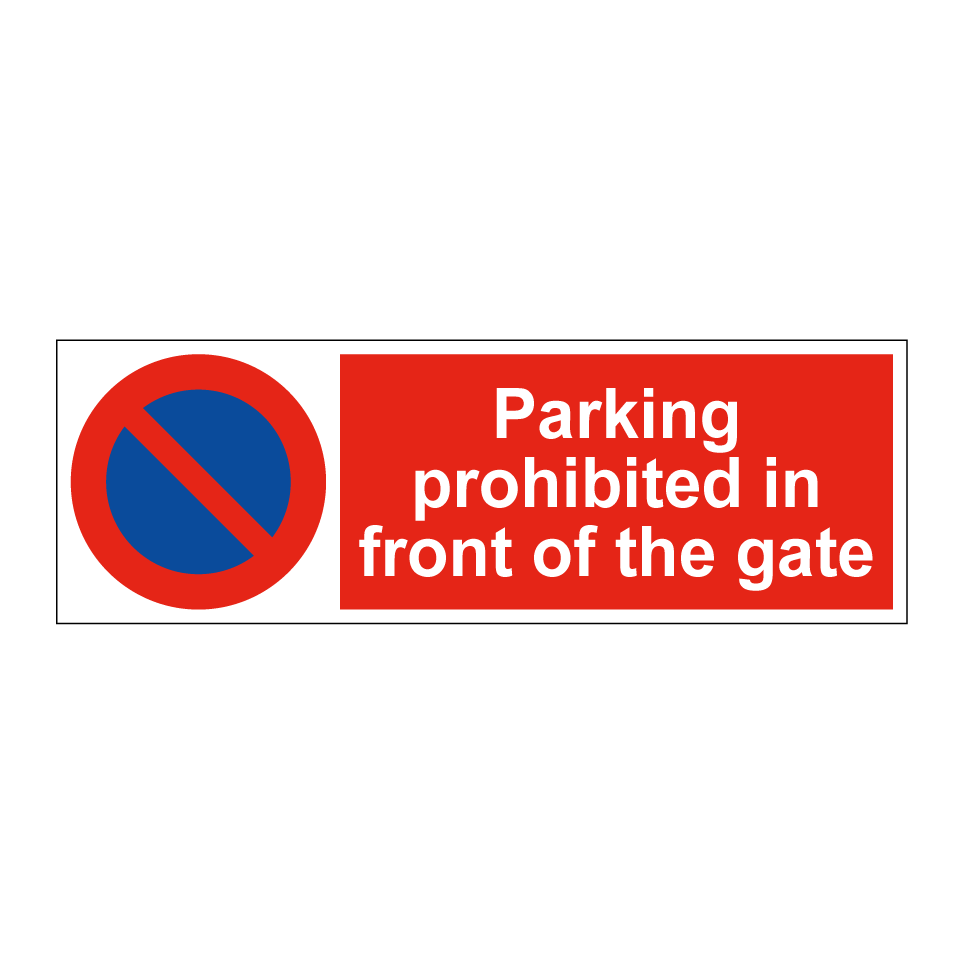Parking prohibited in front of the gate