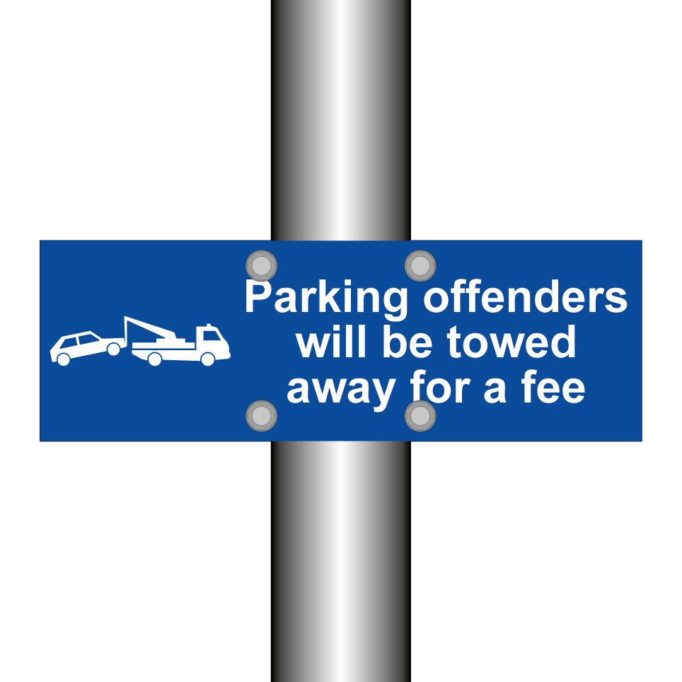 Parking offenders will be towed away for a fee
