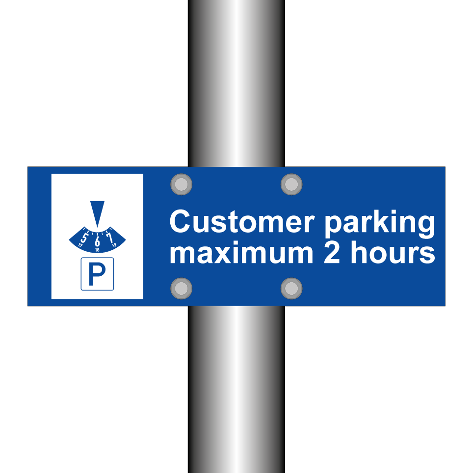 Customer parking maximum 2 hours