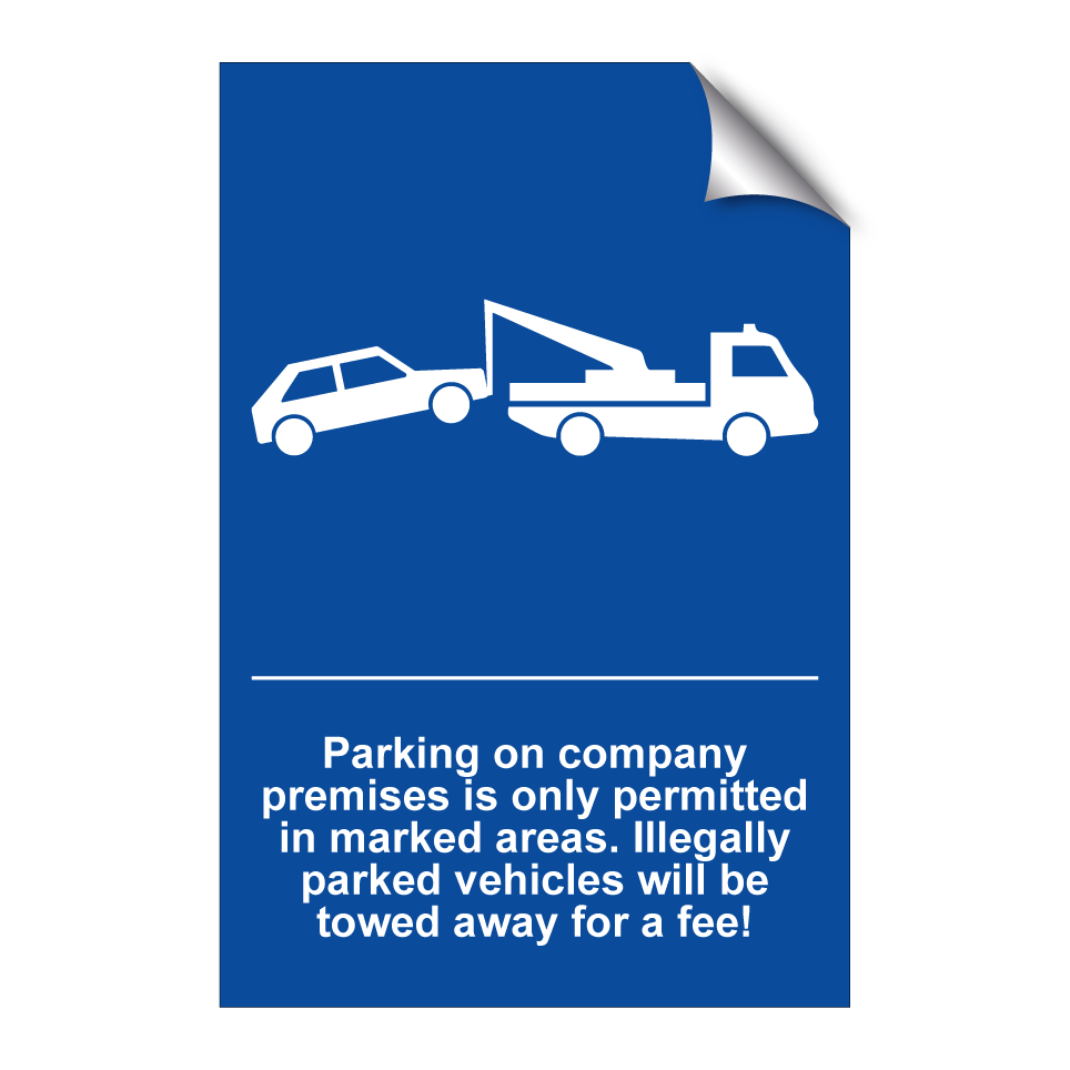 Parking on company premises is only permitted in marked areas. Illegally parked vehicles will be towed away for a fee!
