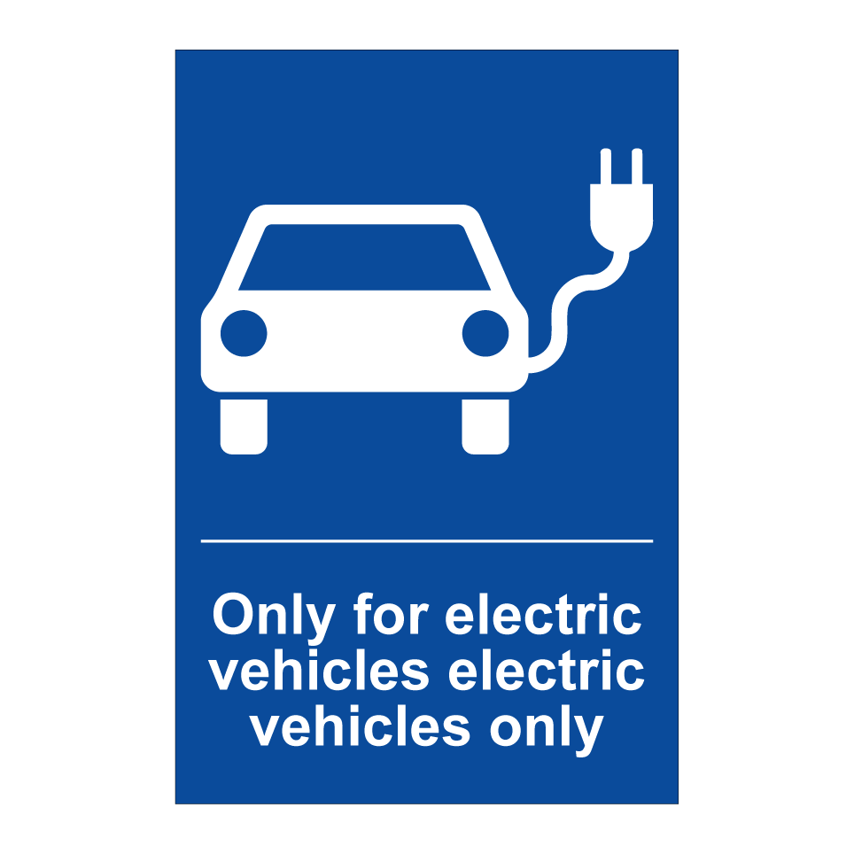Only for electric vehicles electric vehicles only