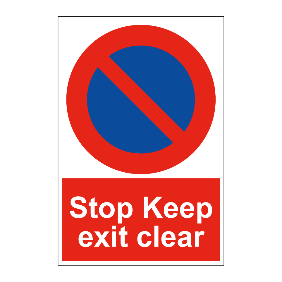 Stop Keep exit clear