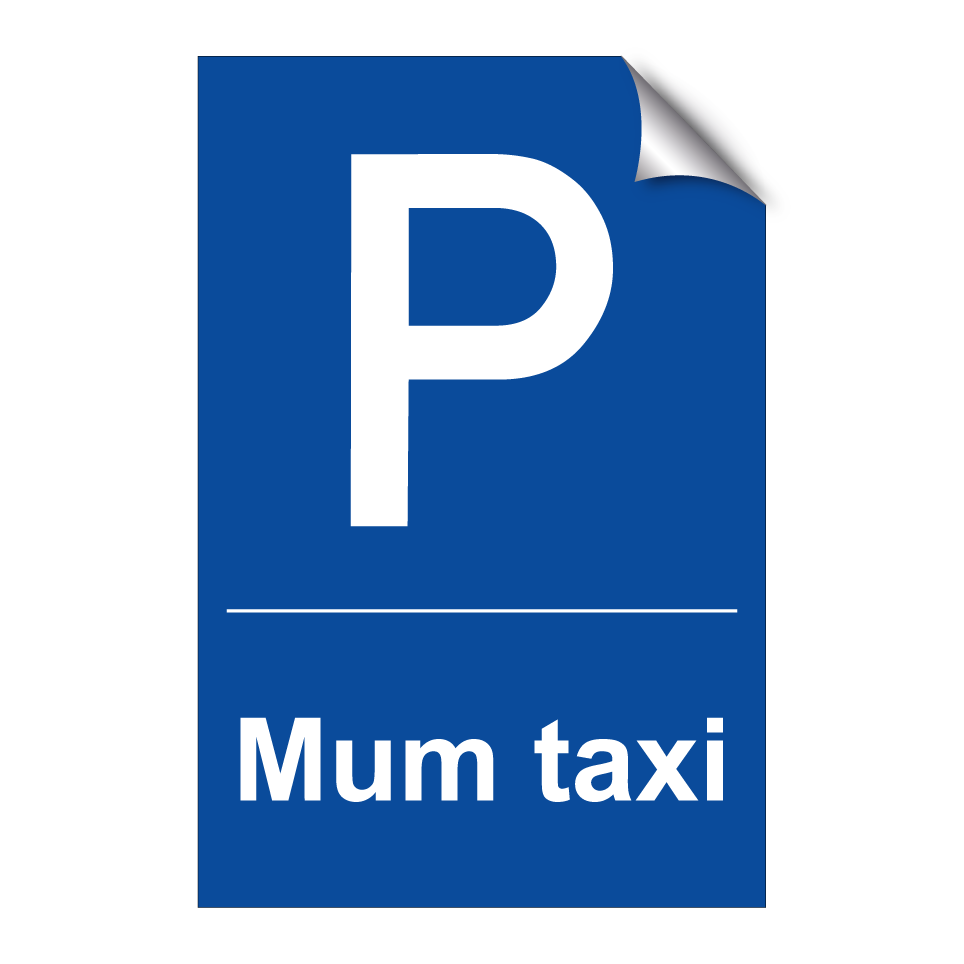 Mum taxi