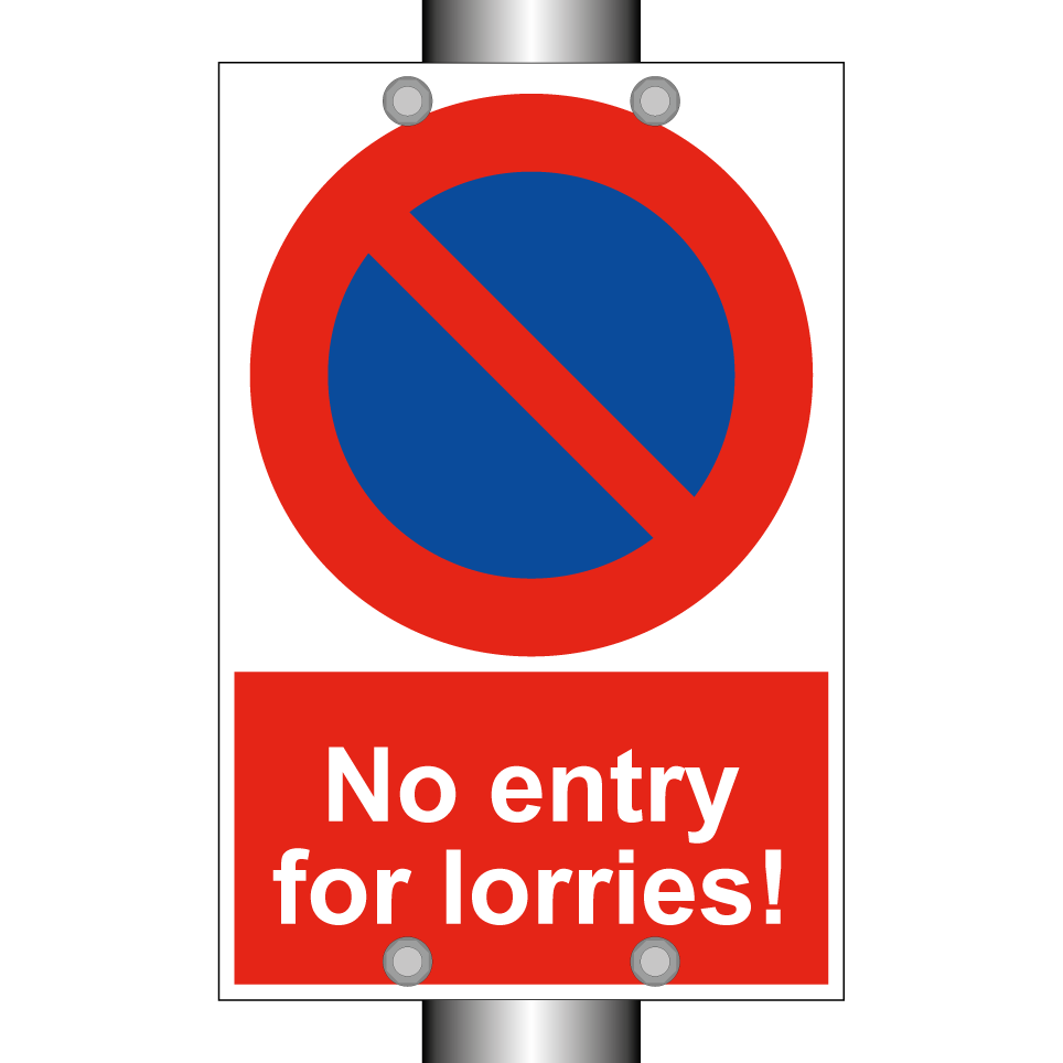 No entry for lorries!