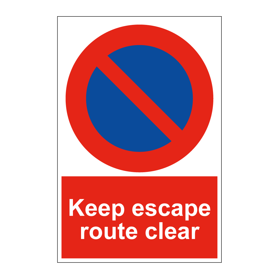 Keep escape route clear
