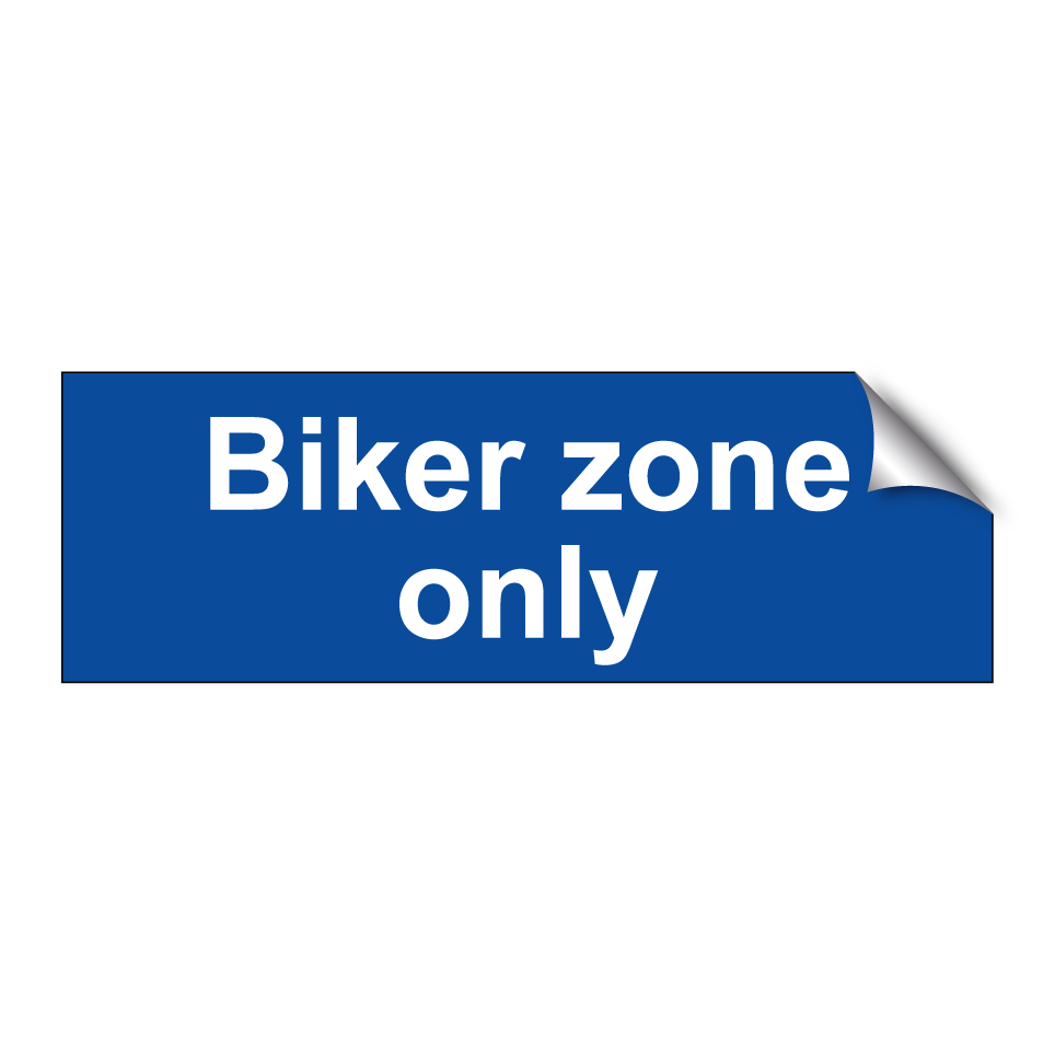Biker zone only