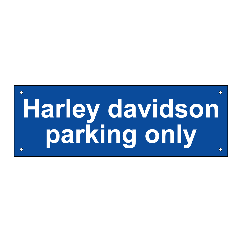 Harley davidson parking only