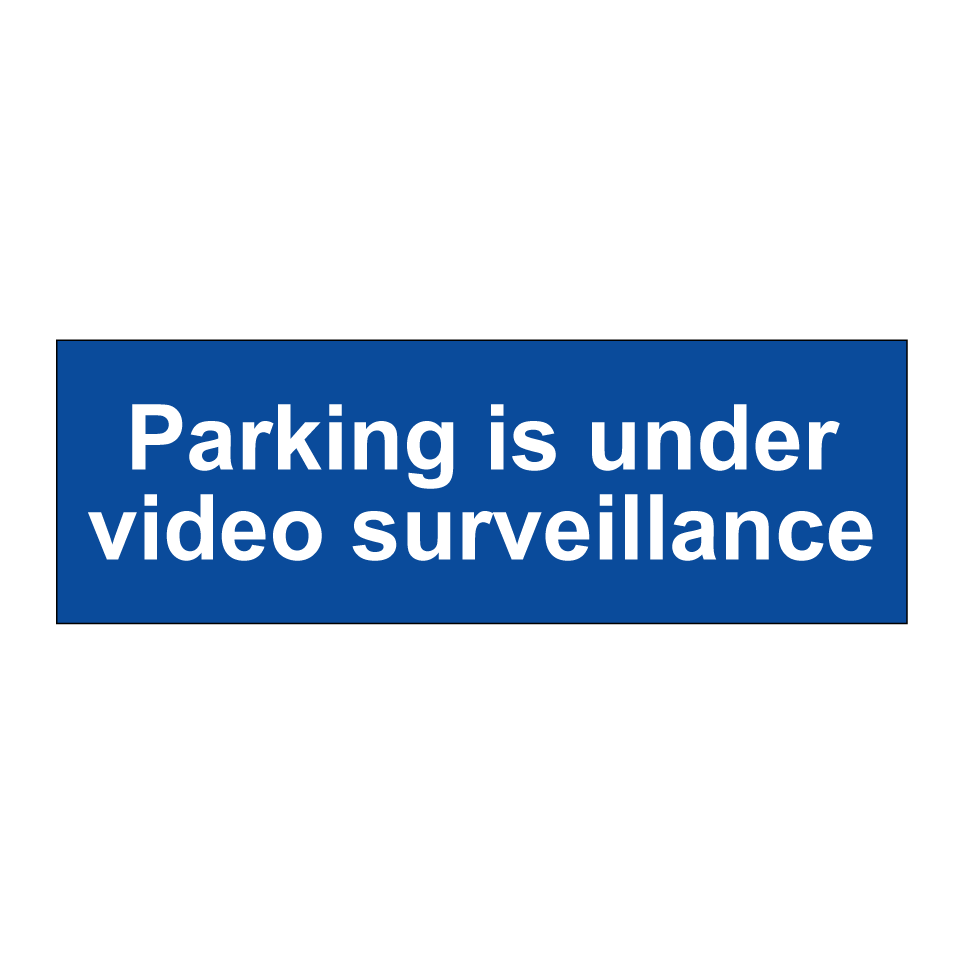 Parking is under video surveillance