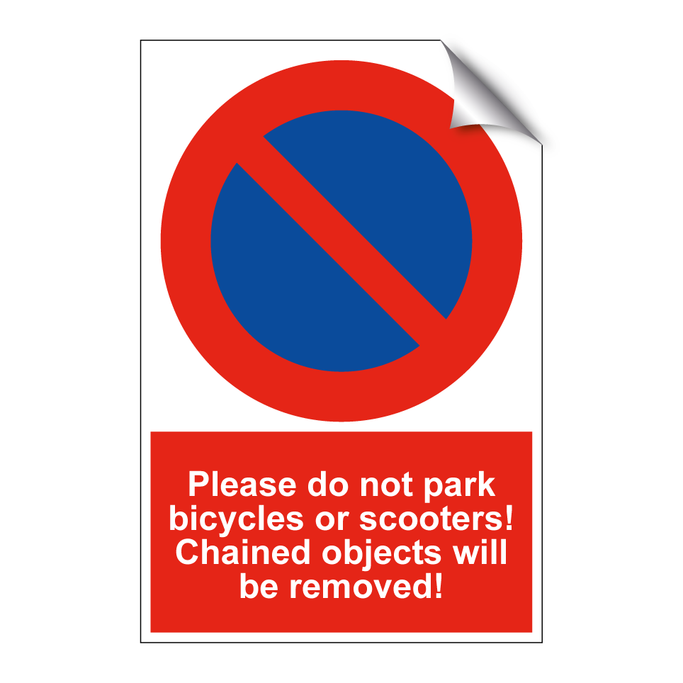 Please do not park bicycles or scooters! Chained objects will be removed!