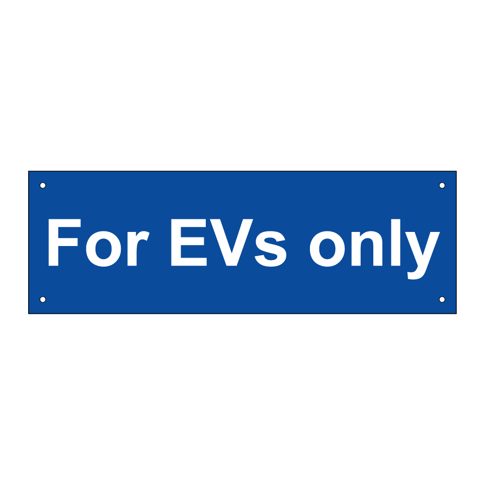 For EVs only