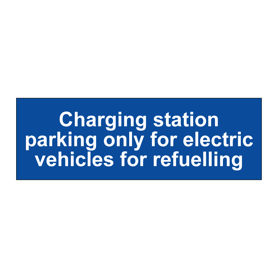 Charging station parking only for electric vehicles for refuelling