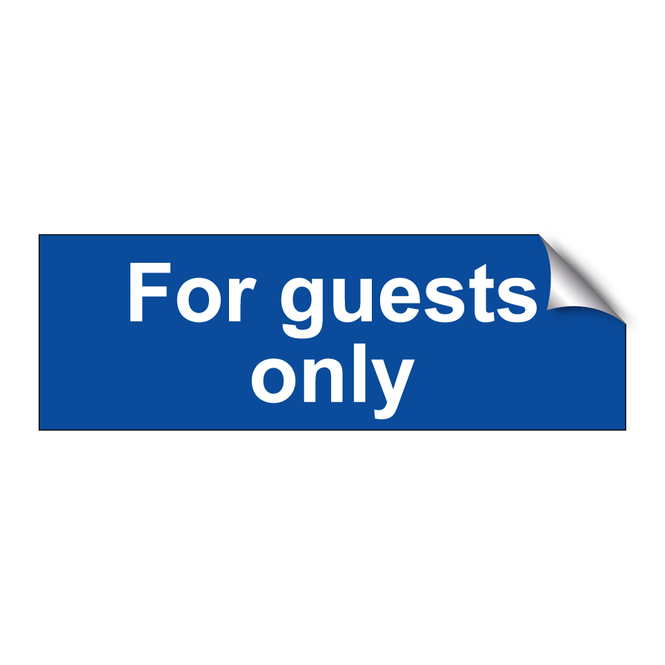 For guests only