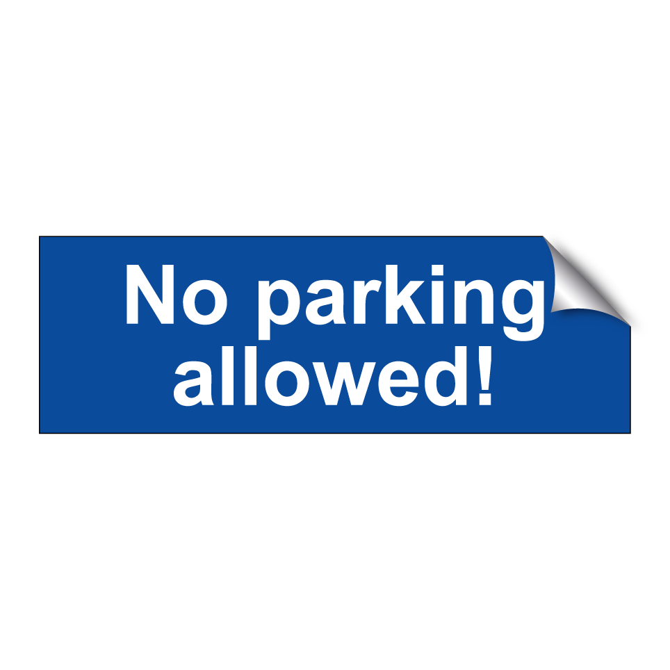 No parking allowed!