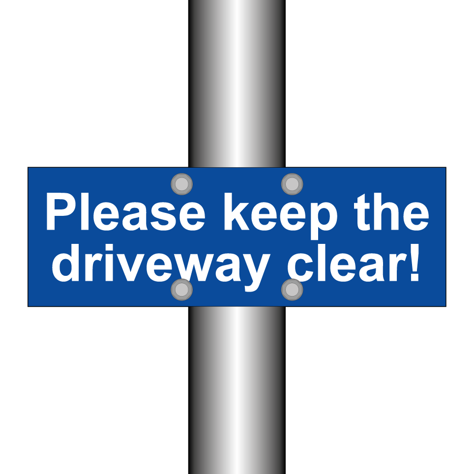 Please keep the driveway clear!