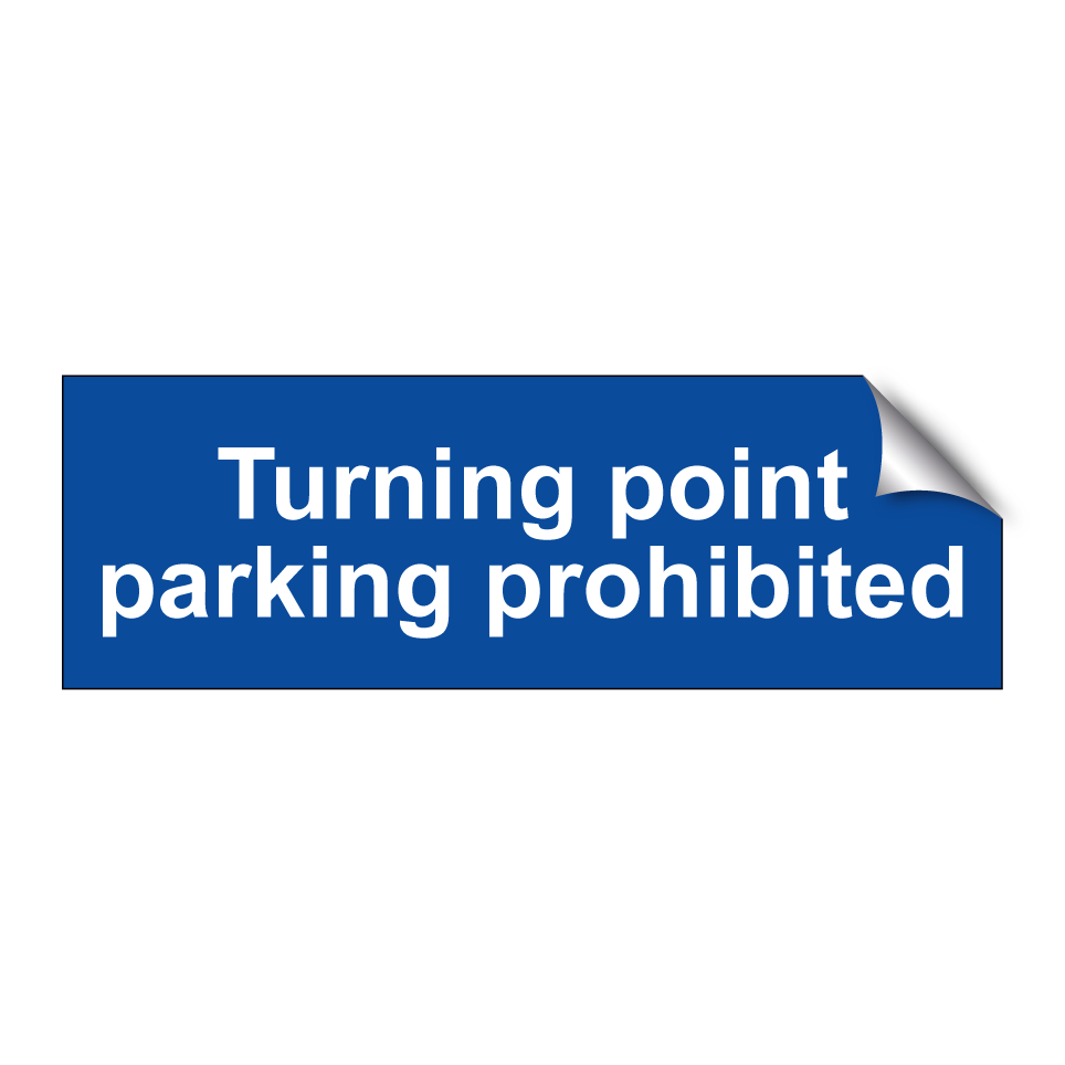 Turning point parking prohibited