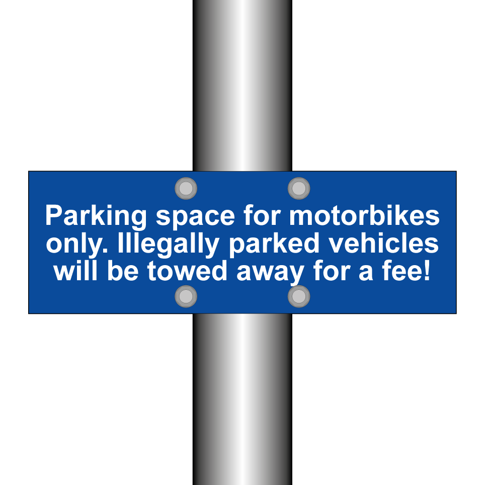 Parking space for motorbikes only. Illegally parked vehicles will be towed away for a fee!