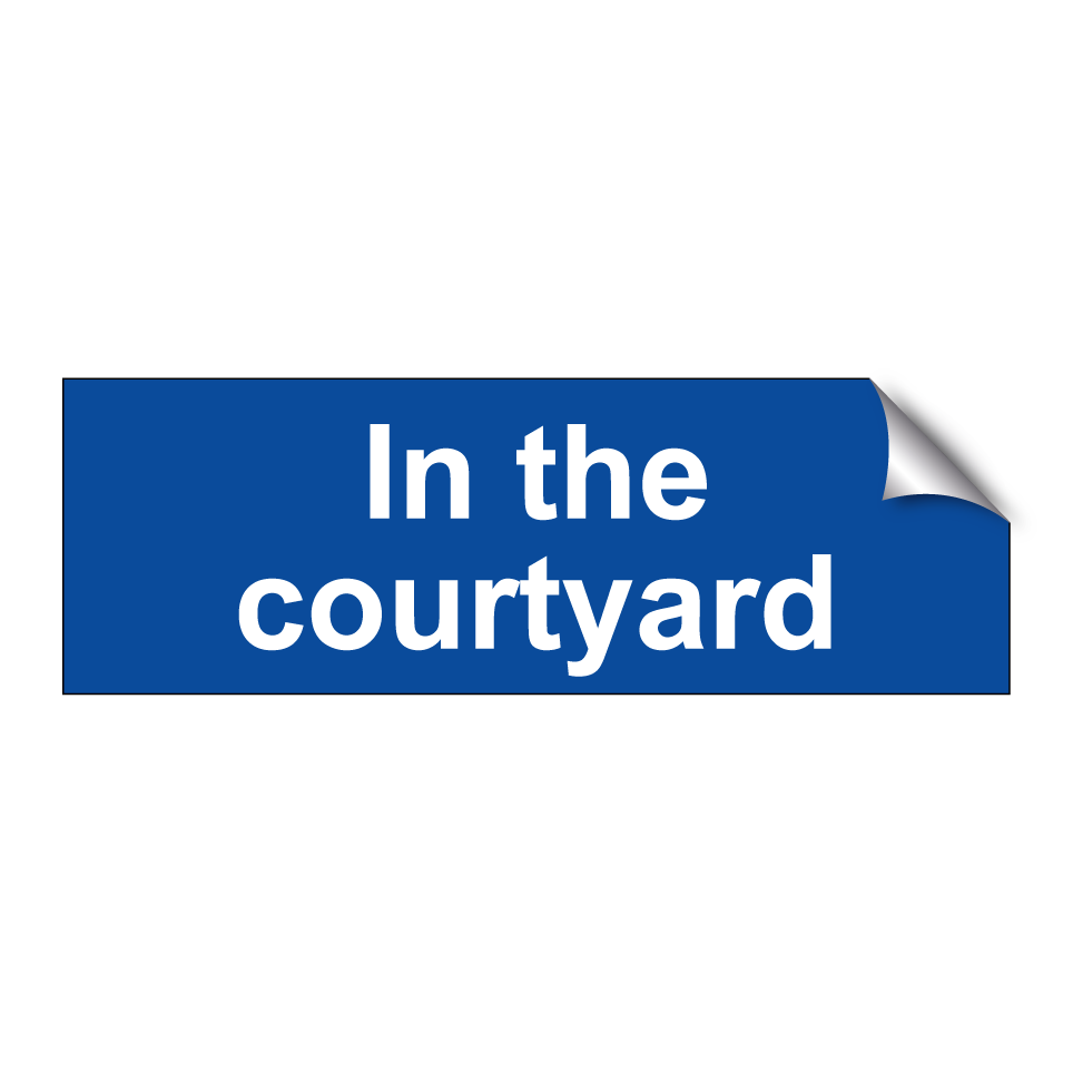 In the courtyard