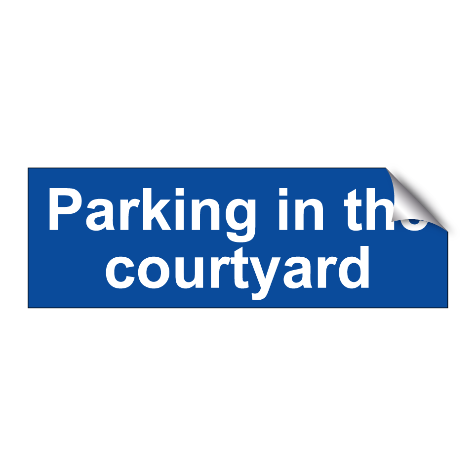 Parking in the courtyard